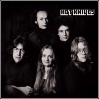 Hot Knives - Self Titled (CD - $20.00)
