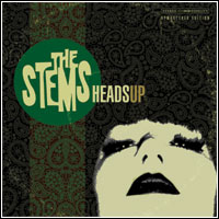 The Stems - Heads Up