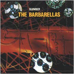 The Barbarellas - Slumber