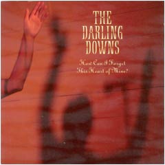 The Darling Downs - How Can I Forget This Heart Of Mine