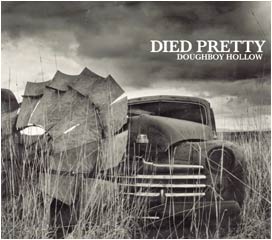 Died Pretty - Doughboy Hollow
