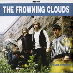 The Frowning Clouds - Listen Closelier