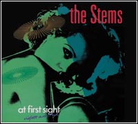 The Stems - At First Sight
