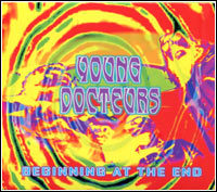 Young Docteurs - Beginning at the End